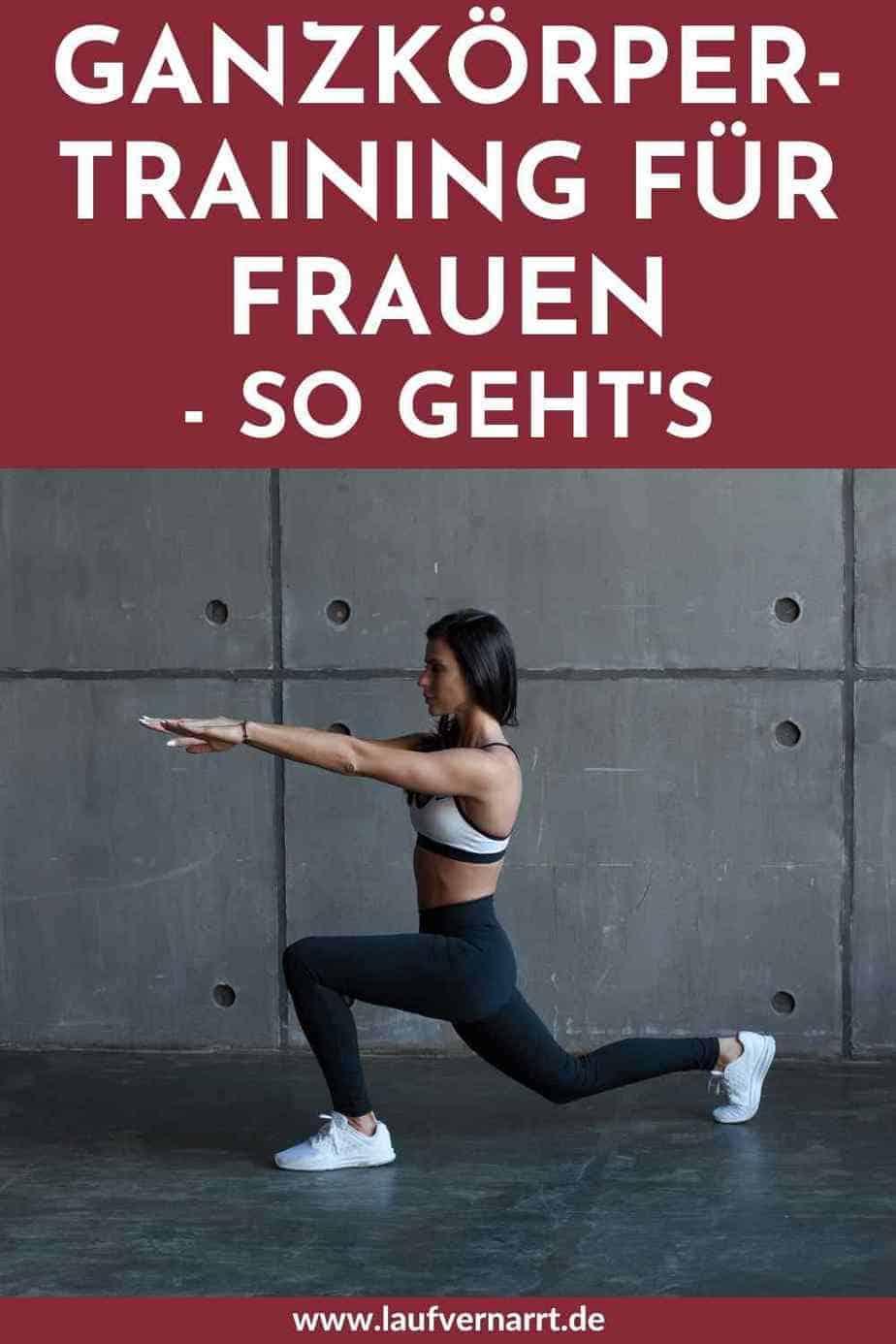 Ganzkörpertraining für Frauen besten Übungen Trainingsplan