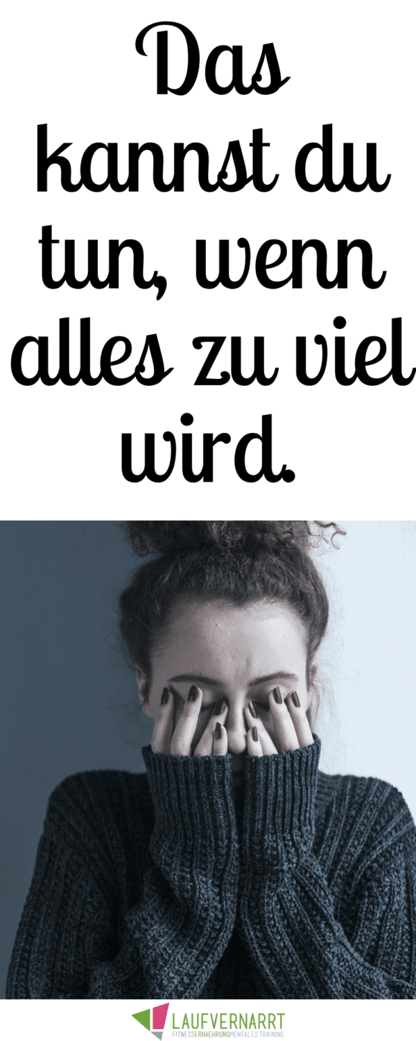 Wenn alles zu viel wird 23 Tipps zur Selbsthilfe bei Erschöpfung