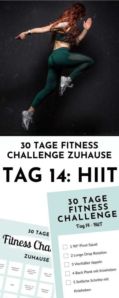 Fatburning & calorie burning HIIT - hochintensives Intervalltraining für Anfänger und ohne Geräte. Dieses Workout erwartet dich an Tag 14 der 30 Tage Fitness Challenge und kurbelt deinen Stoffwechsel sowie deine Fettverbrennung an. 