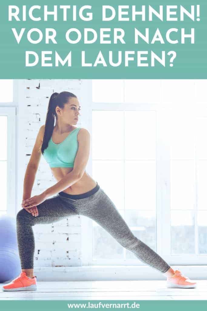 Dehnen vor oder nach dem Laufen? So geht es richtig! Die besten Tipps für Stretching und geeignete Dehnübungen für Läufer*innen hier. 