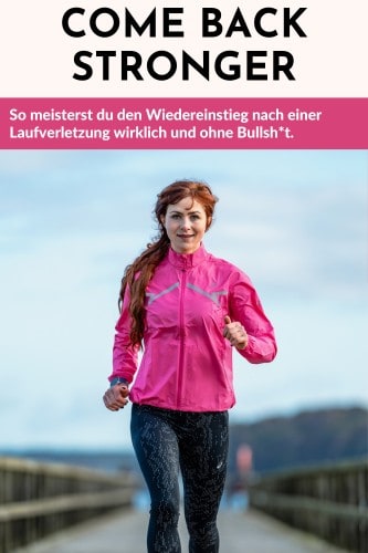 Come Back Stronger – Das Leben nach Laufverletzung